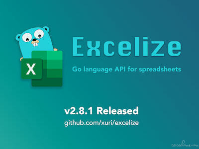 Excelize 开源基础库 2.8.1 版本发布, 2024 年首个更新